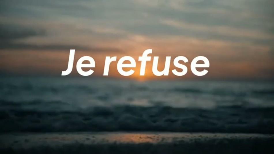 Je refuse