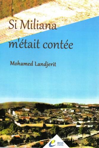 Si Miliana m etait contée